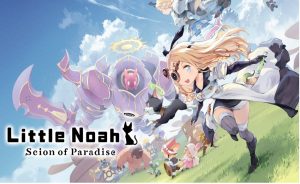 The key art for Little Noah: Scion of Paradise.